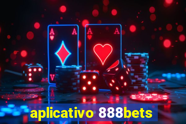 aplicativo 888bets
